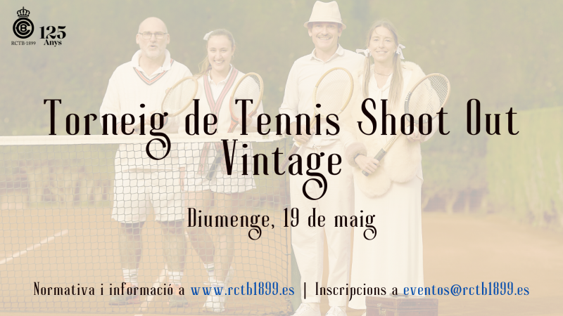 Torneig de Tennis Shoot Out Vintage