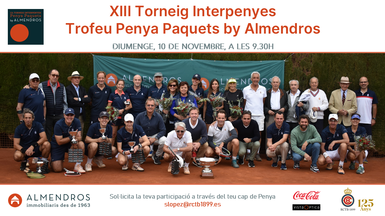  XIII Torneig Interpenyes - Trofeu Penya Paquets by Almendros