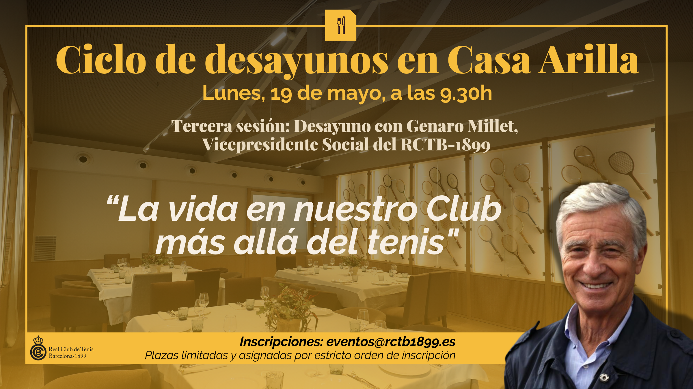Ciclo de Desayunos en casa Arilla. 3a sesión: Genaro Millet, vicepresidente social