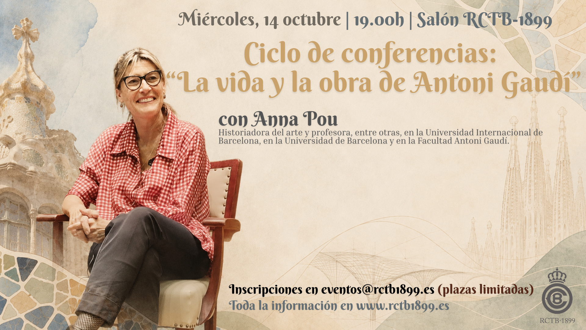 Conferencia: "La vida y la obra de Antoni Gaudí" con Anna Pou