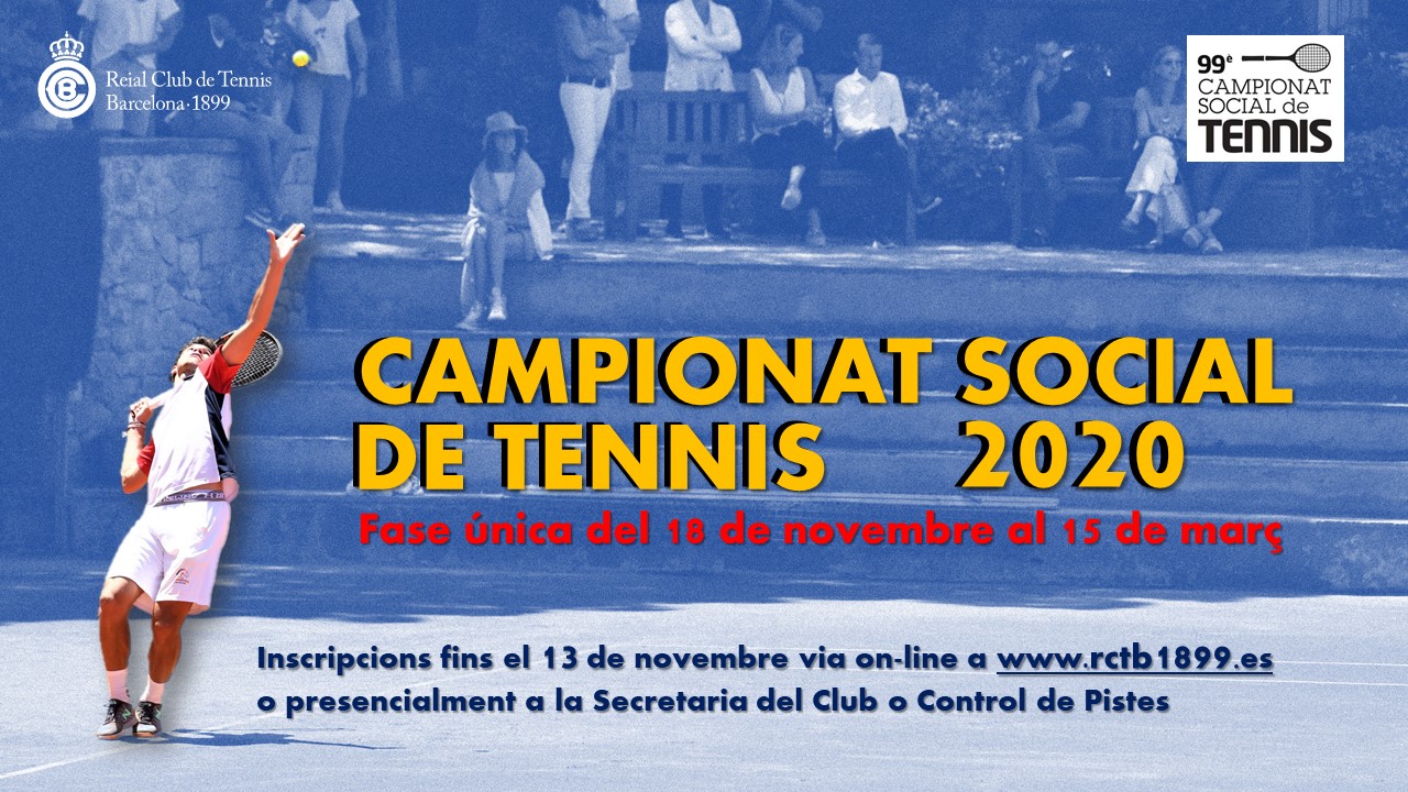 99a Edició del Campionat Social de Tennis