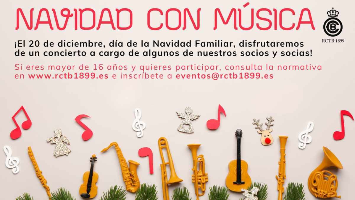 ¿Quieres ser protagonista de una actuación musical el día de la Navidad Familiar del RCTB-1899? ¡Inscríbete y actúa en el concierto!