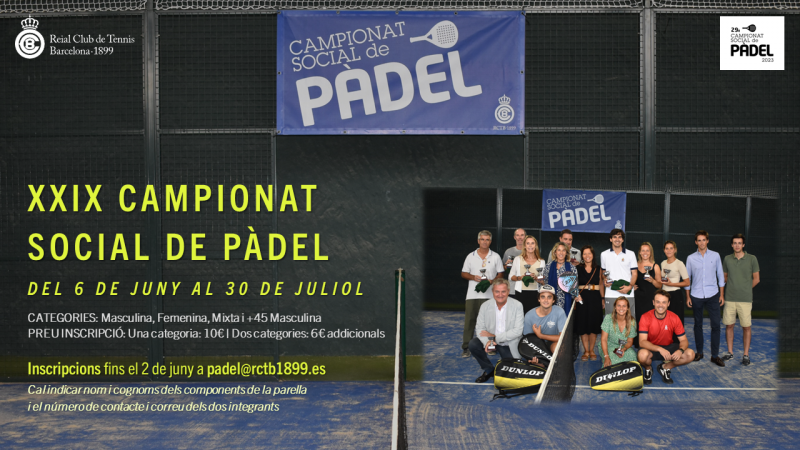 29è Campionat Social de Pàdel (Del 6 de juny al 30 de juliol)