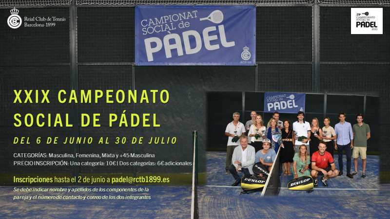 29è Campeonato Social de Pádel (Del 6 de junio al 30 de julio)