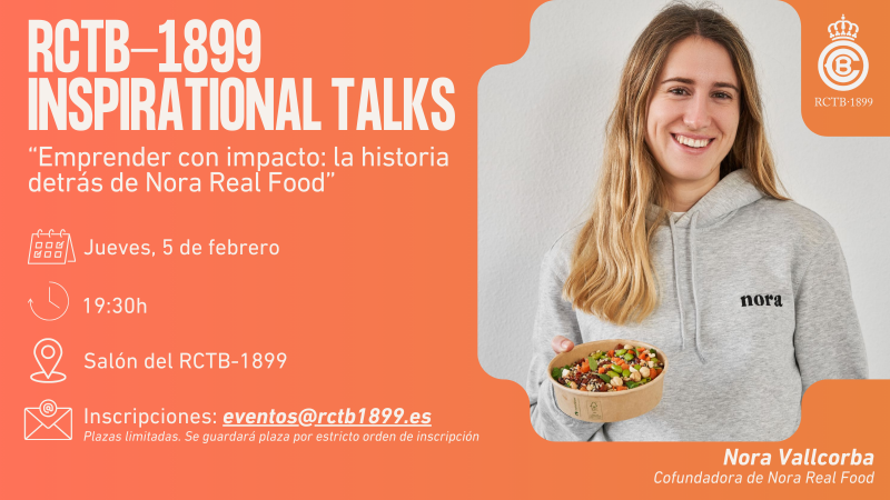 Inspirational Talks con Nora Vallcorba (Nora Real Food)