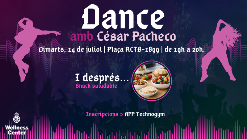 Dance amb César Pacheco i snack saludable