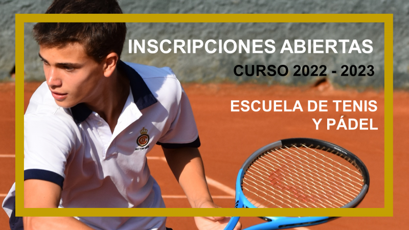 Accede aquí a las inscripciones de la Escuela de Tenis y Pádel 2022/23